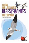 GUA DE LAS AVES DESESPERANTES DE ESPAA