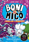BONI VS. MICO 6. BONI VS. MICO I LA REBLELI DE LES MQUINES