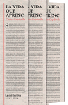 LA VIDA QUE APRENC