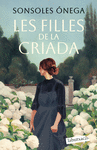 FILLES DE LA CRIADA, LES