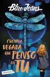 L'�LTIMA VEGADA QUE PENSO EN TU