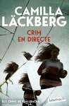 CRIM EN DIRECTE (ELS CRIMS DE FJ�LLBACKA)