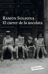 EL CARRER DE LA XOCOLATA
