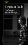 QU� ESTOY HACIENDO AQU�