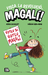 VISCA LA REVOLUCI�, MAGAL�!