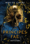 LOS PR�NCIPES FAE (CRUELES NI�OS PERDIDOS 4)