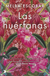 LAS HU�RFANAS