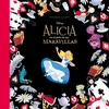 ALICIA EN EL PA�S DE LAS MARAVILLAS. PEQUE�OS TESOROS DISNEY