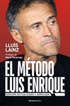 EL M�TODO LUIS ENRIQUE (EDICI�N ACTUALIZADA)