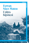 L' ALTRA HIPTESI