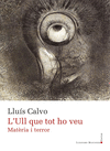 L�ULL QUE TOT HO VEU