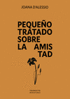 PEQUEO TRATADO SOBRE LA AMISTAD