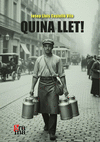 QUINA LLET!
