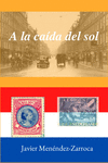 A LA CAIDA DEL SOL